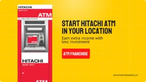 Read more about the article How to start Hitachi ATM franchise | Investment details – 2024