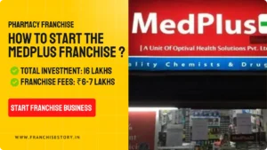 Read more about the article How to Apply for MedPlus Franchise? ROI & Investments