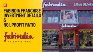 Read more about the article Fab India Franchise – Investment Details & Profit 2024