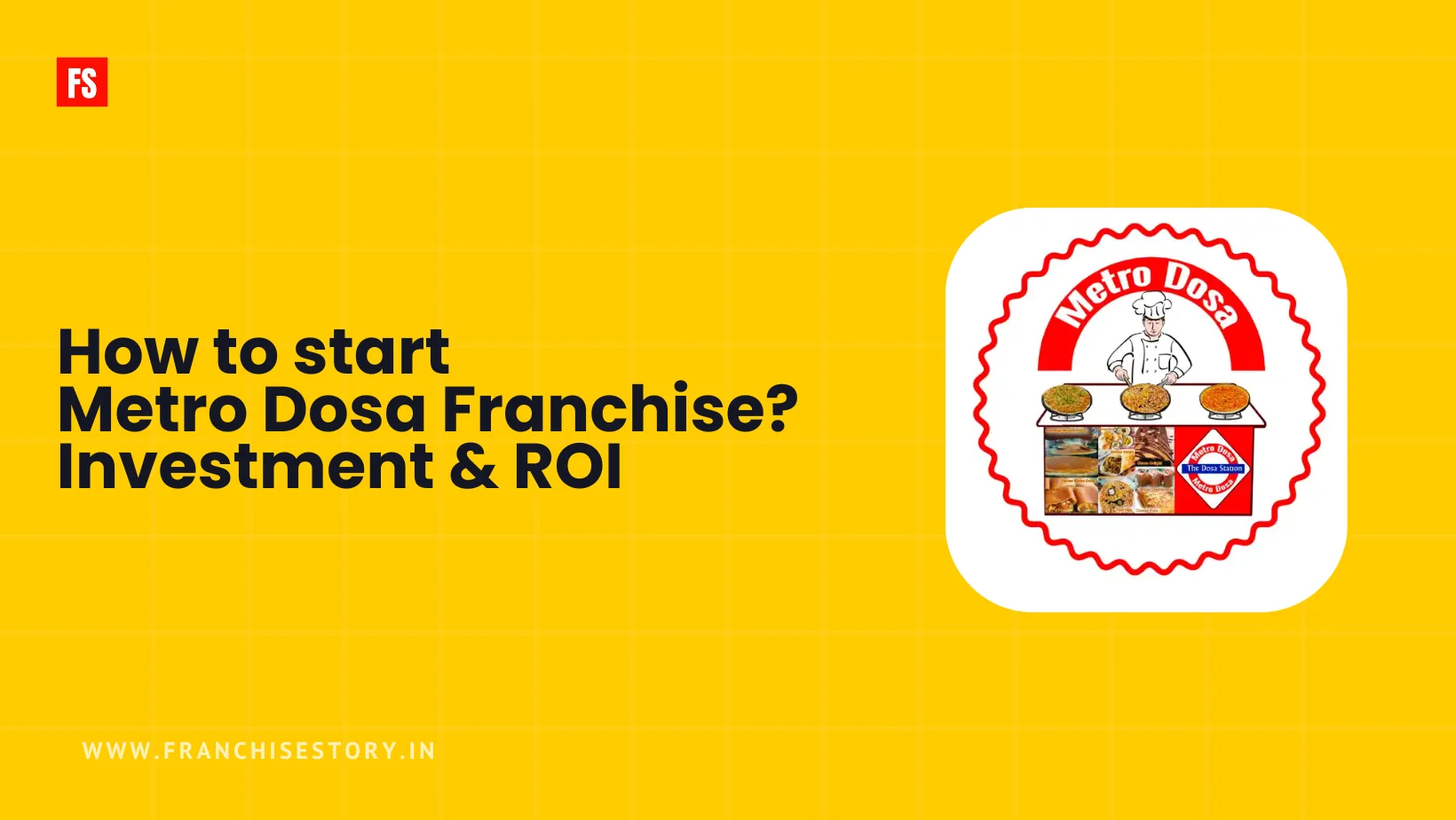 How to start metro dosa franchise buisness