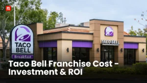 Read more about the article Taco Bell Franchise Cost – Investment Details & ROI