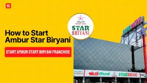 Read more about the article Ambur Star Biryani Franchise – Royalty Fee, Profit & ROI