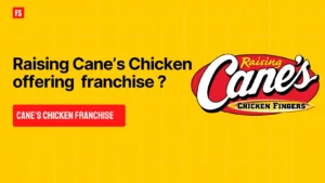 Read more about the article Raising Cane’s Chicken Franchise – Cost, Investment, Royalty and ROI