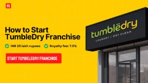 Read more about the article How to Start TumbleDry Franchise? Clear Map About Investment, Royalty, ROI and Dry things