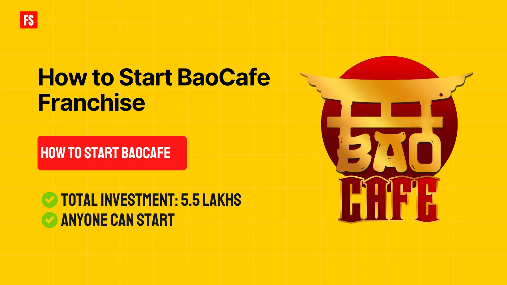 You are currently viewing How to Start BaoCafe Franchise, Investment details, Royalty