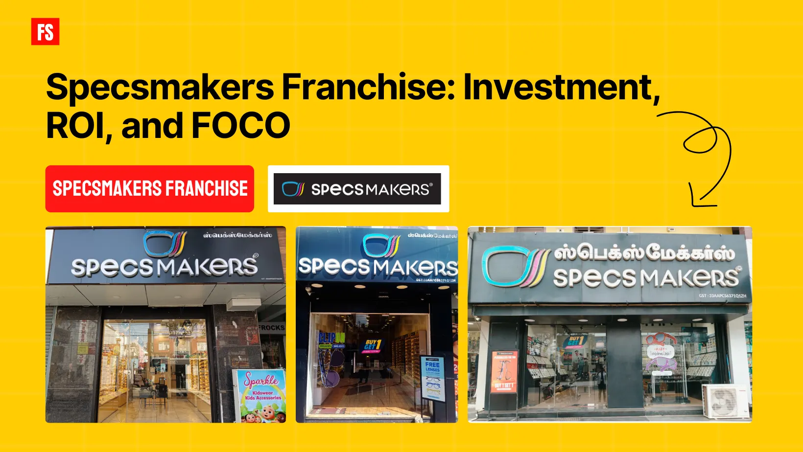 You are currently viewing Specsmakers Franchise: Investment, ROI, and FOCO Model