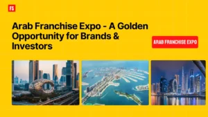Read more about the article Arab Franchise Expo – A Golden Opportunity for Brands & Investors